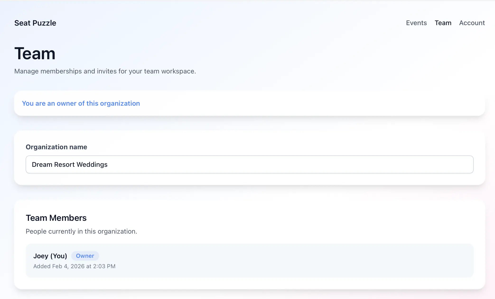 Manage your organization, team members, and invitations from the team page.